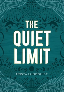 Front cover_The Quiet Limit