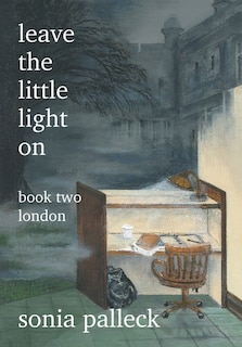 Front cover_leave the little light on - book two London