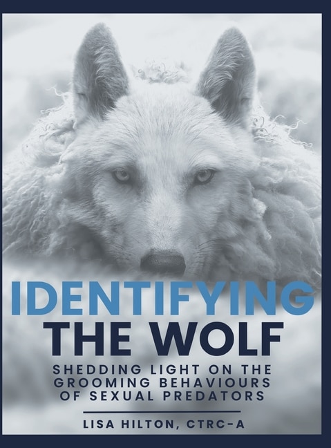 Identifying The Wolf: Shedding Light on the Grooming Behaviours of Sexual Predators