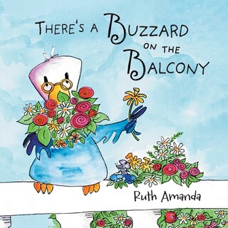 Front cover_There's a Buzzard on the Balcony