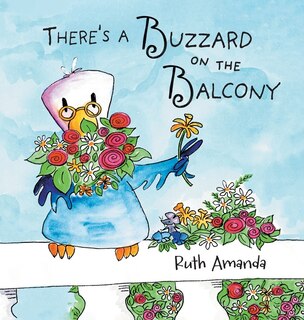 Front cover_There's a Buzzard on the Balcony