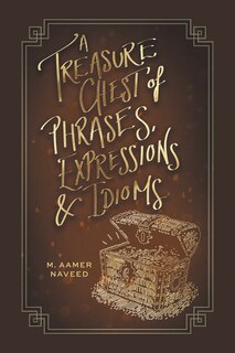 Front cover_A Treasure Chest of Phrases, Expressions and Idioms