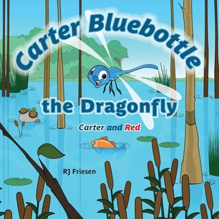 Couverture_Carter Bluebottle the Dragonfly