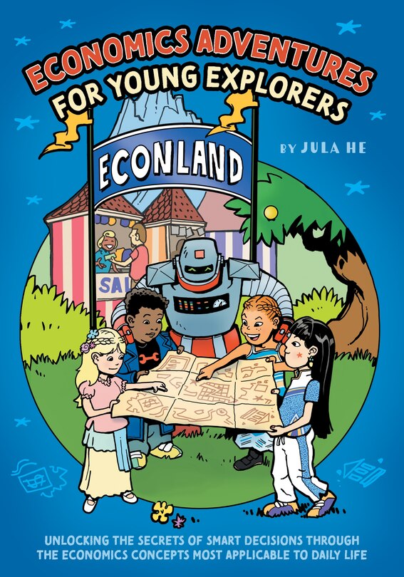 Front cover_Economics Adventures for Young Explorers