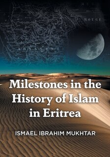Couverture_Milestones in the History of Islam in Eritrea