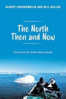 Front cover_The North Then and Now