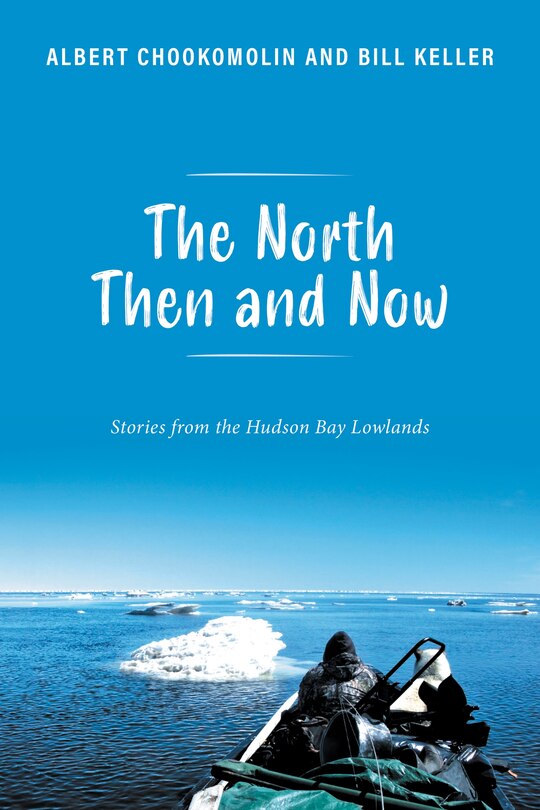 Couverture_The North Then and Now