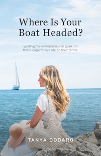 Couverture_Where Is Your Boat Headed?