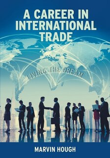 Front cover_A Career In International Trade