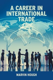 Front cover_A Career In International Trade