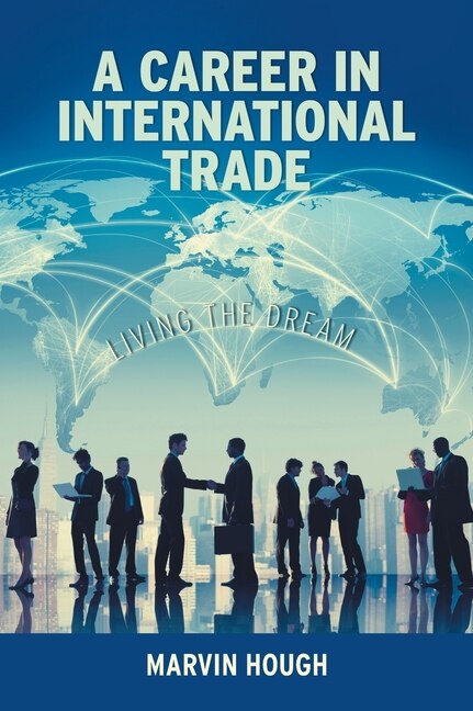 Front cover_A Career In International Trade