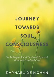 Front cover_Journey Towards Soul Consciousness