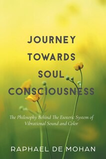 Front cover_Journey Towards Soul Consciousness