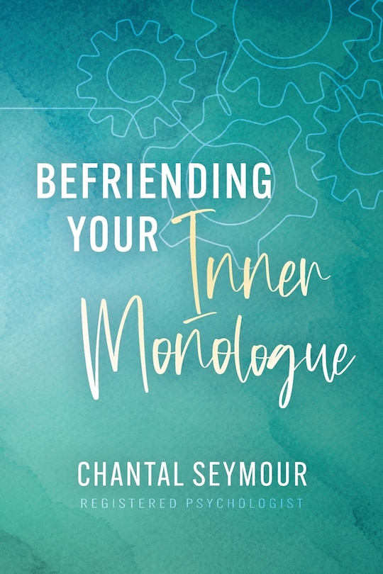 Couverture_Befriending Your Inner Monologue