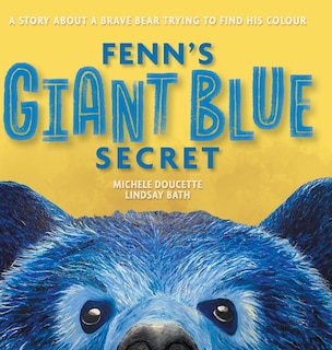 Front cover_Fenn's Giant Blue Secret