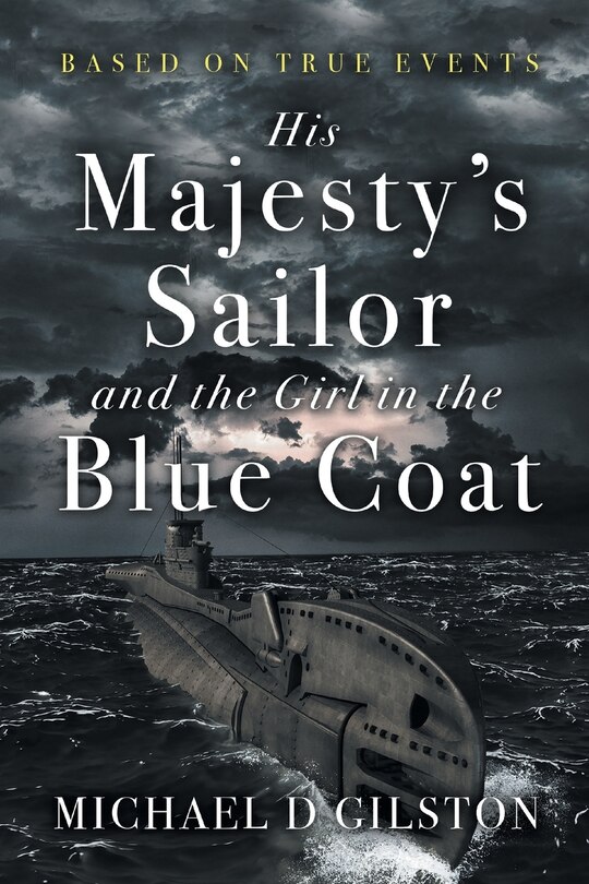 Front cover_His Majesty's Sailor and the Girl in the Blue Coat
