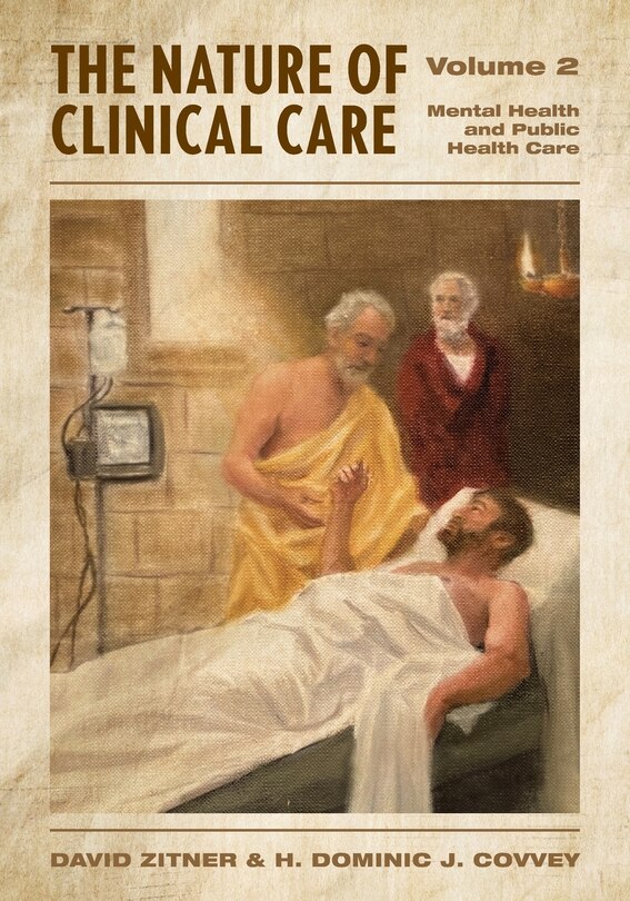 Couverture_The Nature of Clinical Care - Volume 2