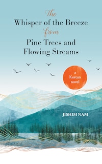 Front cover_The Whisper of the Breeze from Pine Trees and Flowing Streams