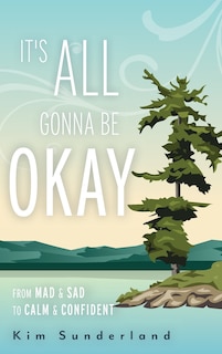 Front cover_It's All Gonna Be Okay