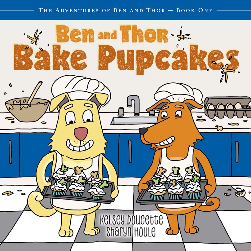 Front cover_Ben and Thor Bake Pupcakes