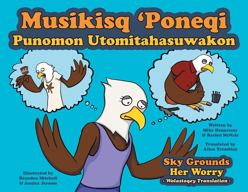 Front cover_Sky Grounds Her Worry - Wolastoqey Translation