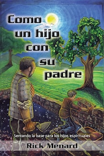 Front cover_Como un hijo con su padre