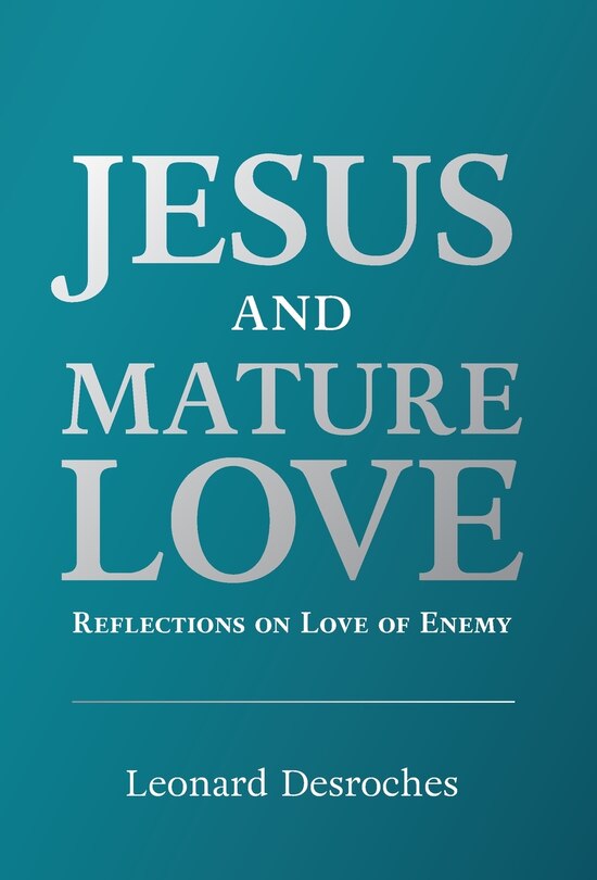 Front cover_Jesus and Mature Love