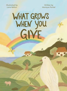 Front cover_What Grows When You Give