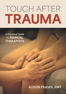 Front cover_Touch After Trauma