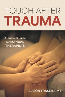 Front cover_Touch After Trauma