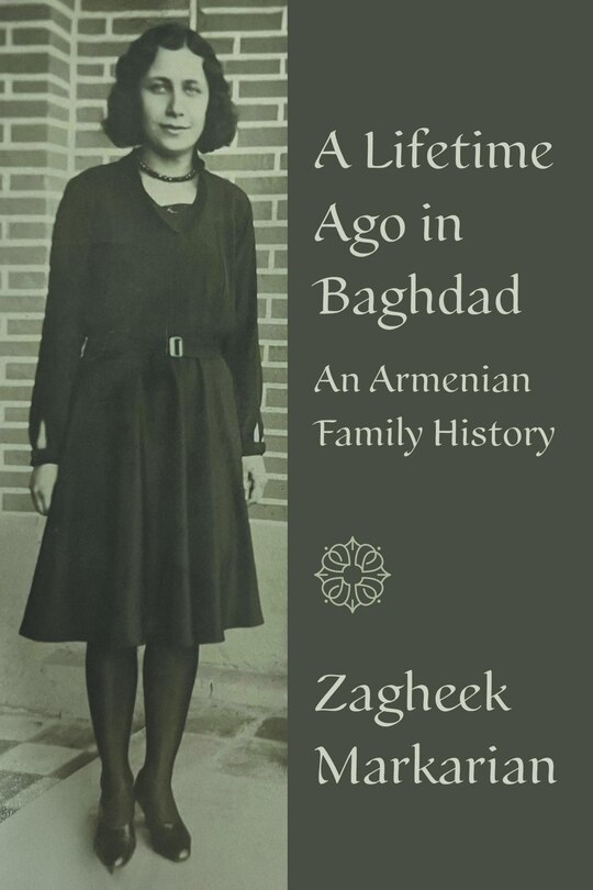 Front cover_A Lifetime Ago in Baghdad