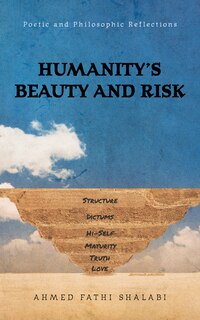 Front cover_Humanity's Beauty and Risk