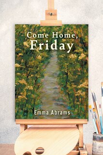 Front cover_Come Home, Friday