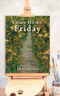 Front cover_Come Home, Friday