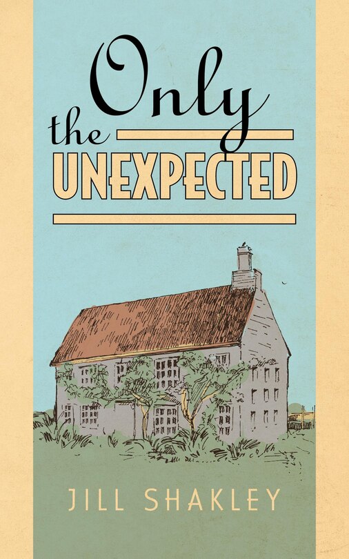 Front cover_Only the Unexpected