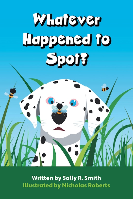 Front cover_Whatever Happened to Spot?