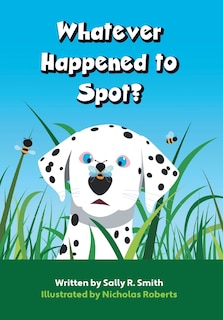 Couverture_Whatever Happened to Spot?