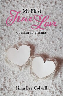 Front cover_My First True Love