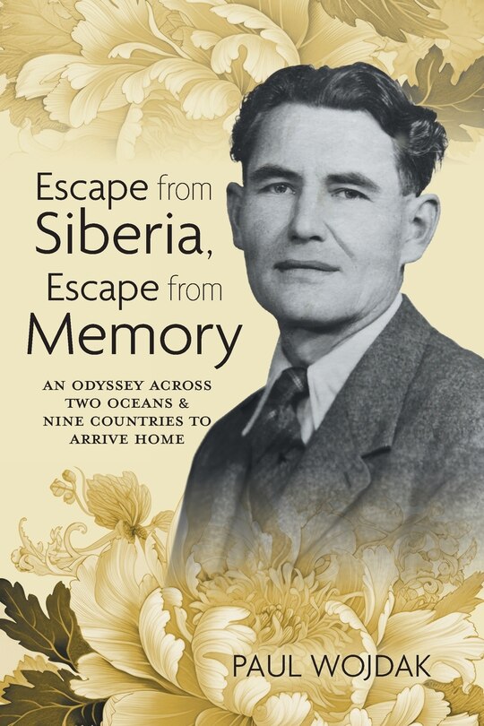 Front cover_Escape from Siberia, Escape from Memory