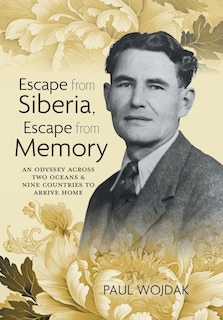 Couverture_Escape from Siberia, Escape from Memory