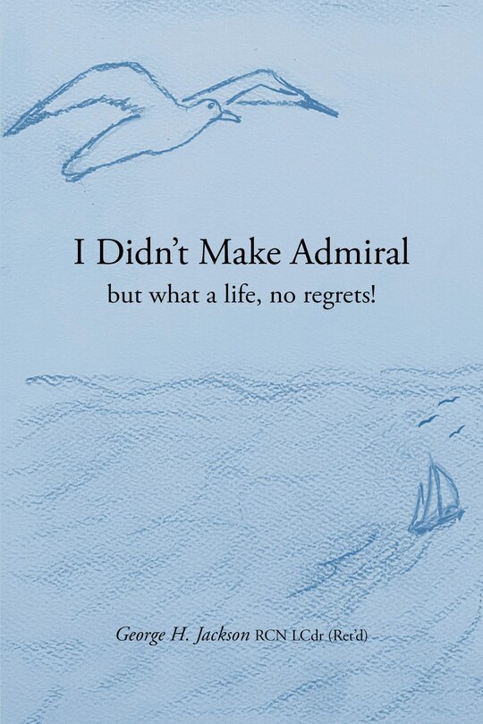 Front cover_I Didn't Make Admiral