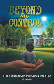 Front cover_Beyond My Control