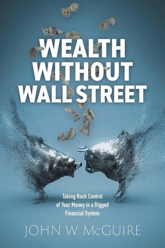 Front cover_Wealth Without Wall Street