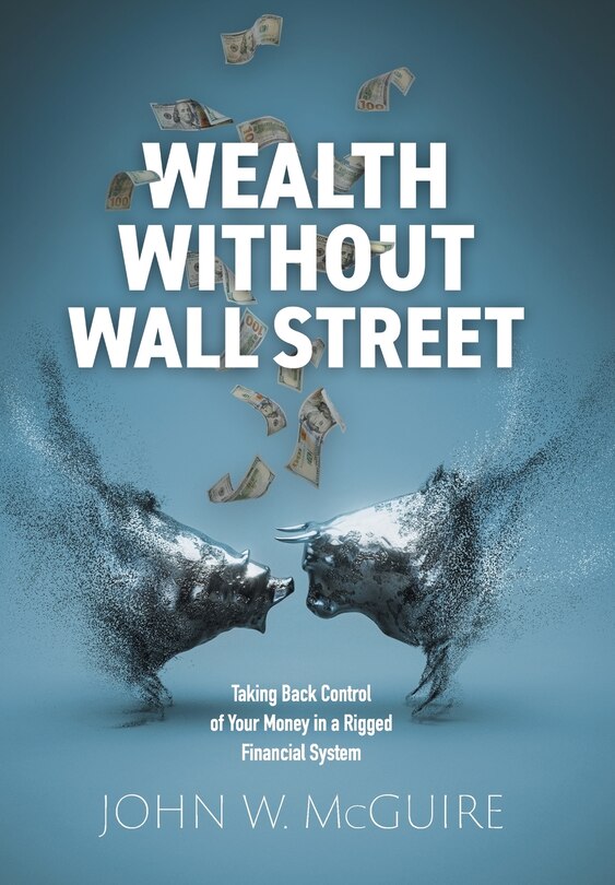 Front cover_Wealth Without Wall Street