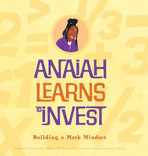 Front cover_Anaiah Learns to Invest