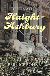 Front cover_Destination Haight-Ashbury