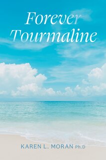 Front cover_Forever Tourmaline