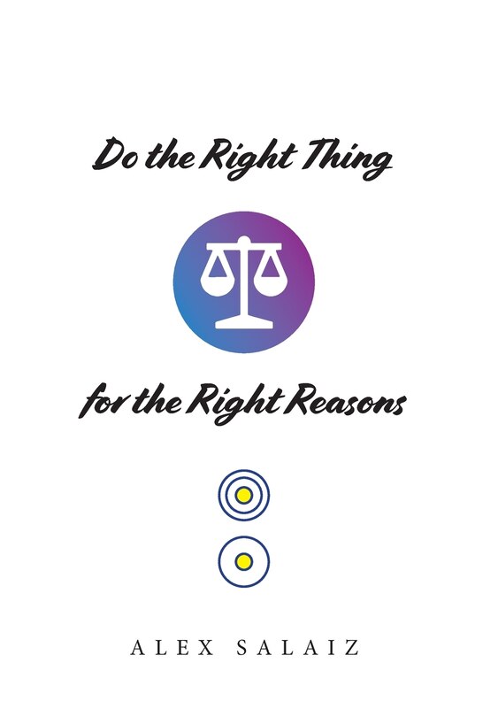 Front cover_Do the Right Thing for the Right Reasons