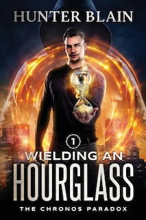 Front cover_Wielding an Hourglass