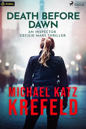 Executioner's Dawn: An Inspector Cecilie Mars Thriller